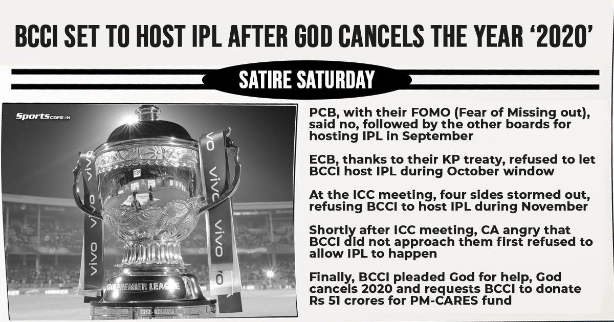 Satire Saturday | BCCI set to host IPL after God cancels the year ‘2020’